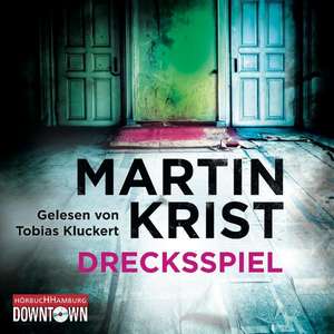 Drecksspiel de Martin Krist