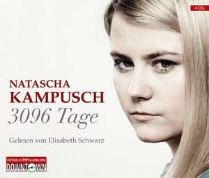 3096 Tage de Natascha Kampusch