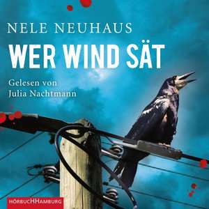 Wer Wind sät de Nele Neuhaus