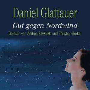 Gut gegen Nordwind de Daniel Glattauer