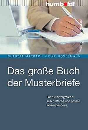 Das große Buch der Musterbriefe de Claudia Marbach