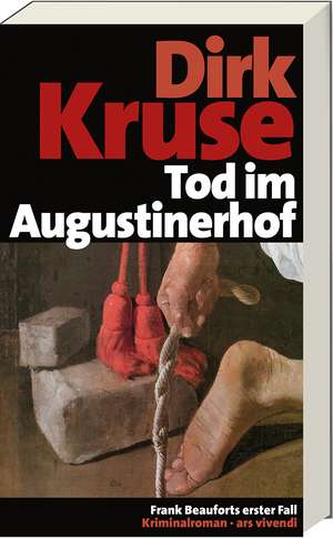 Tod im Augustinerhof de Dirk Kruse