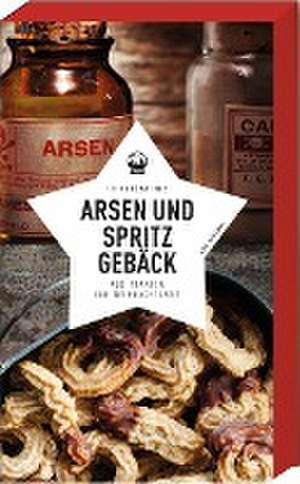 Arsen und Spritzgebäck