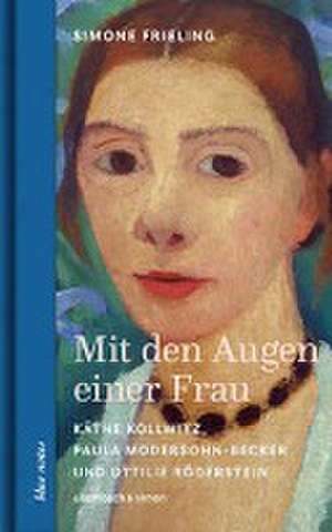 Mit den Augen einer Frau de Simone Frieling