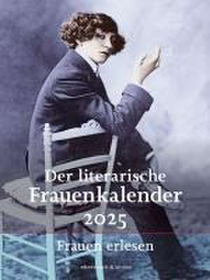 Der literarische Frauenkalender 2025 de Unda Hörner