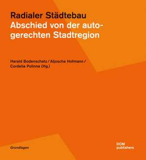 Radialer Städtebau de Harald Bodenschatz