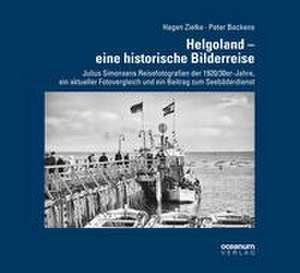 Helgoland - eine historische Bilderreise de Hagen Zielke