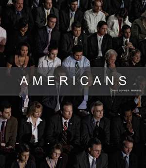 Christopher Morris: Americans de Christopher Morris