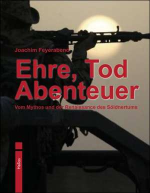 Ehre, Tod, Abenteuer de Joachim Feyerabend