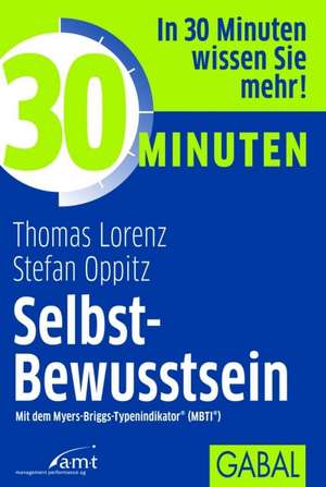 30 Minuten Selbst-Bewusstsein de Stefan Oppitz