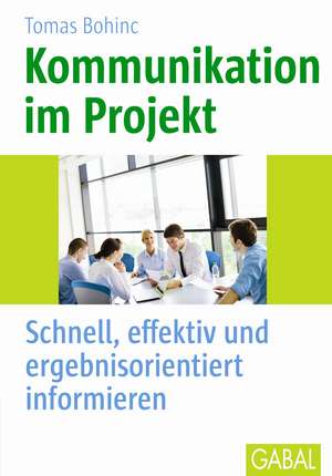 Kommunikation im Projekt de Tomas Bohinc