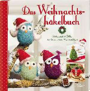 Das Weihnachtshäkelbuch de Sam Lavender