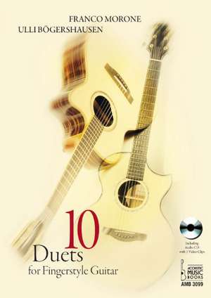 10 Duets for Fingerstyle Guitar de Ulli Bögershausen