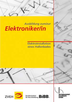 Ausbildung zum /zur Elektroniker /in de Hans-Günter Boy