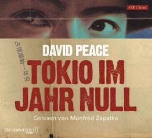 Tokio im Jahr Null de David Peace