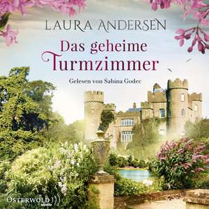 Das geheime Turmzimmer de Laura Andersen