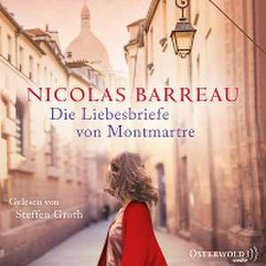 Die Liebesbriefe von Montmartre de Nicolas Barreau