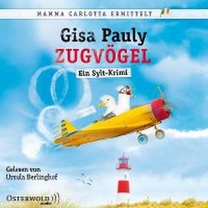 Zugvögel (Mamma Carlotta 14) de Gisa Pauly