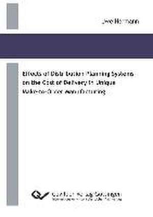 Effects of Distribution Planning Systems on the Cost of Delivery in Unique Make-to-Order Manufacturing de Uwe Hermann