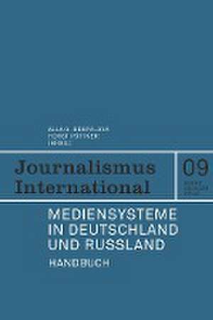 Mediensysteme in Deutschland und Russland de Horst Pöttker