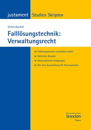 Falllosungstechnik: Verwaltungsrecht de Stefan Baufeld