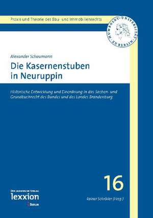 Die Kasernenstuben in Neuruppin de Alexander Schaumann