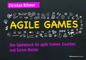 Agile Games de Christian Böhmer