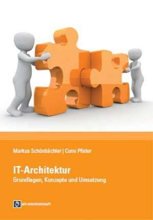 IT-Architektur de Markus Schönbächler