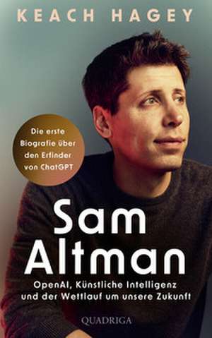 Sam Altman de Keach Hagey