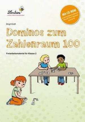 Dominos zum Zahlenraum 100 de Birgit Kraft