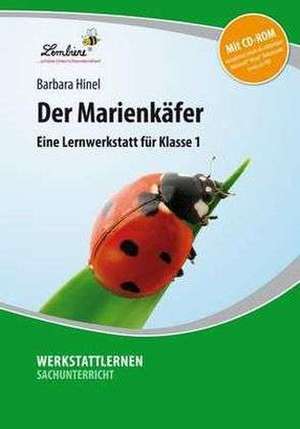 Der Marienkäfer. Grundschule, Sachunterricht, Klasse 1-2 de Barbara Hinel