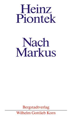 Nach Markus de Heinz Piontek