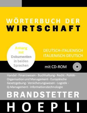 Wörterbuch der Wirtschaft. Deutsch - Italienisch / Italienisch - Deutsch