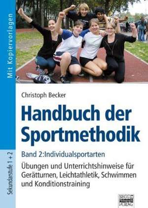 Handbuch der Sportmethodik - Band 2 de Christoph Becker