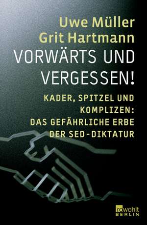 Vorwärts und Vergessen de Grit Hartmann