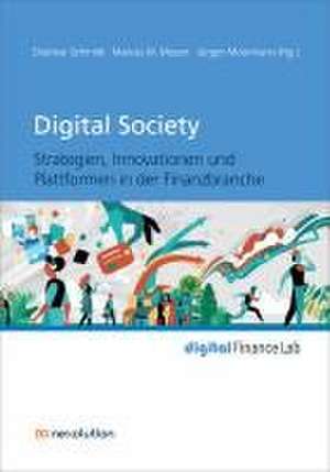 Digital Society de Dietmar Schmidt