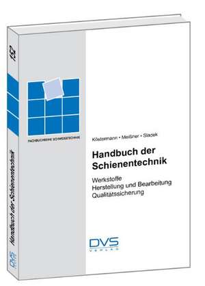 Handbuch der Schienentechnik