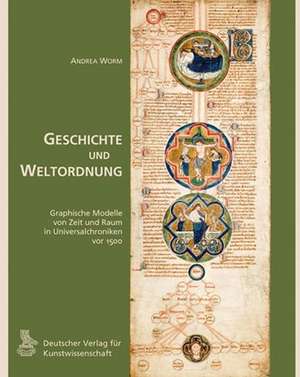 Worm, A: Geschichte und Weltordnung