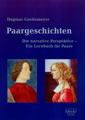 Paargeschichten de Dagmar Greitemeyer