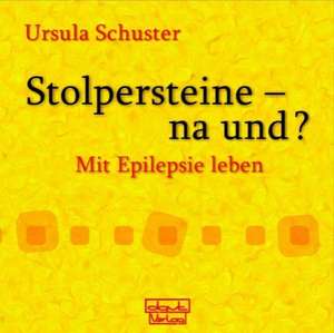 Stolpersteine-na und? de Ursula Schuster