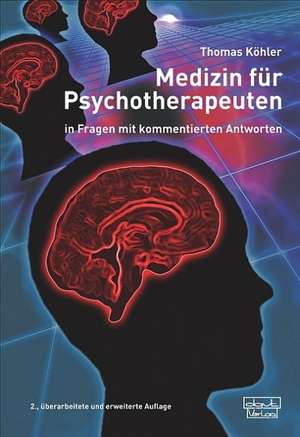 Medizin für Psychotherapeuten de Thomas Köhler