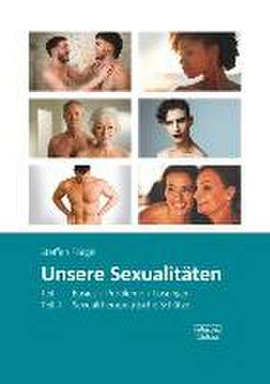 Unsere Sexualitäten de Steffen Fliegel