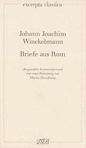 Briefe aus Rom de Martin Disselkamp