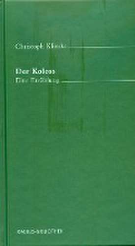 Der Koloss de Christoph Klimke