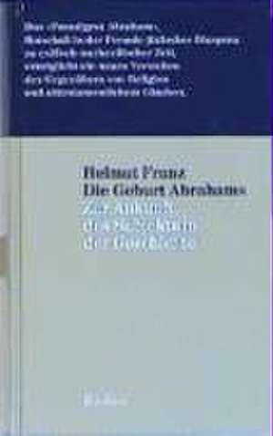 Die Geburt Abrahams de Helmut Franz