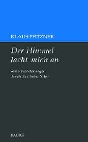 Der Himmel lacht mich an de Klaus Pfitzner