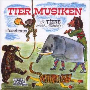 Tiermusiken de Robby Schmitz
