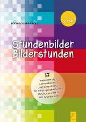 Stundenbilder - Bilderstunden de Rodrigo Fernandez