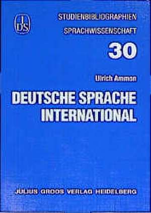 Deutsche Sprache international de Manfred W. Hellmann