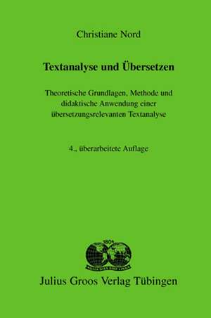 Textanalyse und Übersetzen de Christiane Nord